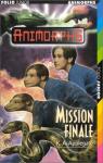 Animorphs, tome 53 : Mission finale par Applegate