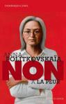 Anna Politkovskaïa : « Non à la peur » par Conil