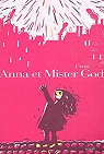 Anna et Mister God par Fynn