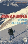 Annapurna, premier 8000  ski (Guilde europenne du raid) par Germain