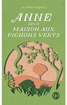 La saga d'Anne, tome 1 : La Maison aux pignons verts par Lucy Maud Montgomery