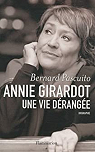 Annie Girardot : Une vie drange par Pascuito