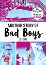 Another story of bad boys - Le final par Aloha