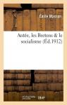 Ante, les Bretons & le socialisme par Masson