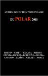 Anthologie champardennaise du polar 2018 par Larèpe