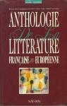 Anthologie de la littrature franaise et europenne. Classes des lyces, professeur, dition 1992 par Valette