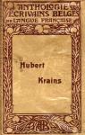 Anthologie des écrivains belges de langue française - Hubert Krains par Krains