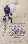 Anthologie des sports équestres par Capdebarthes