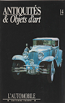 Antiquits & Objets d'art, n14 : L'Automobile par Antiquits & Objets d'art
