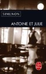 Antoine et Julie par Simenon