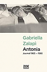 Antonia : Journal 1965-1966 par Zalapì
