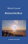 Apocalypse Blue : Le Principe d'exclusion par Cournil