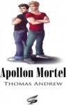 Apollon mortel par Andrew