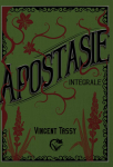 Apostasie - collector par Tassy