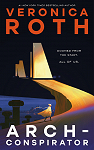 Arch-Conspirator par Roth