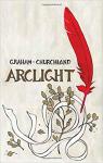 Arclight par Graham