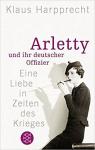 Arletty und ihr deutscher Offizier par Harpprecht