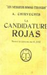 La Candidatura De Rojas par Chirveches