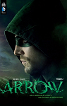 Arrow, la srie TV, tome 2