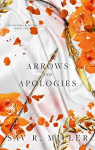 Monsters and Muses, tome 4 : Arrows and Apologies par Miller