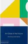 Art cities of the future par Kapur