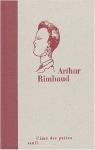 L'me des potes : Arthur Rimbaud 