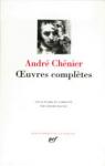 La Pliade - Oeuvres compltes par Chnier