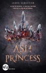 Ash Princess, tome 1 par Sebastian