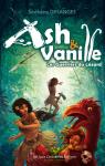 Ash & Vanille - Les Guerriers du Lézard par Desanges