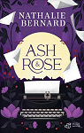 Ash et Rose par Bernard