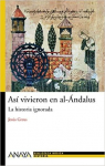 Asi vivieran en al-Andalus par Greus