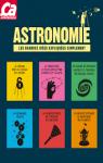 Astronomie - Les grandes ides expliques simplement par a m'intresse