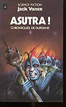 Les Chroniques de Durdane, tome 3 : Asutra ! par Rosenblum