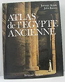 Atlas de l'Egypte ancienne par Baines