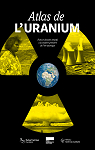 Atlas de l'uranium par Rosa Luxemburg Stiftung