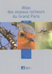 Atlas des oiseaux nicheurs du Grand Paris (2015-2018) par Malher
