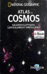 Atlas du cosmos - Galaxies elliptiques,  lenticulaires et irrgulires par National Geographic Society