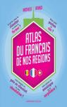 Atlas du français de nos régions par Avanzi