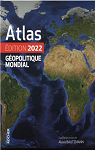 Atlas gopolitique mondial 2022 par Bautzmann