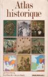 Atlas historique L'histoire de France par l'image Tableaux chronologiques Cartes par Serryn