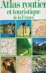 Atlas routier touristique par Larousse