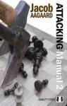 Attacking manual, tome 2 par Aagaard