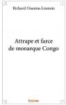 Attrape et farce de monarque Congo par Ossoma-Lesmois