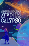 Atypicalypso, tome 1 par Nolhan