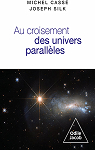 Au croisement des univers parallles: cosmologie et mtacosmologie par 