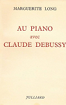 Au piano avec Claude Debussy par Long