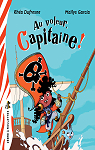 Au voleur, Capitaine ! par Dufresne