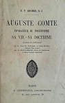 Auguste Comte, fondateur du positivisme, sa vie, sa doctrine par Gruber