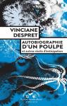Autobiographie d'un poulpe et autres récits d'anticipation par Despret