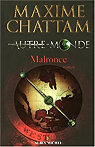 Autre-Monde, tome 2 : Malronce par Chattam